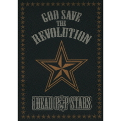 THE DEAD P☆P STARS／GOD SAVE THE REVOLUTION（ＤＶＤ）