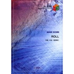 楽譜　ＲＯＬＬ　ポルノグラフィティ