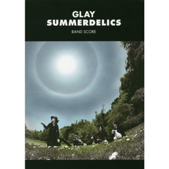 ＧＬＡＹ／ＳＵＭＭＥＲＤＥＬＩＣＳ