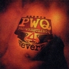 プロレスQ4　ever〈格闘音楽大全〉