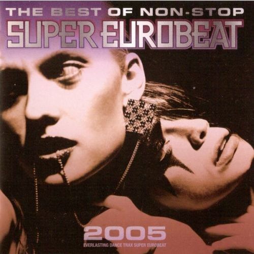 THE BEST OF NON-STOP SUPER EUROBEAT 2005 通販｜セブンネット