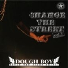 Change　The　Street　Vol．2