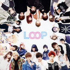 LOOP（初回限定盤）
