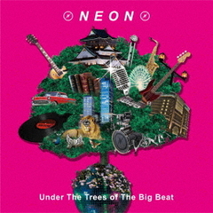 Under　The　Trees　of　The　Big　Beat