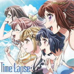 Poppin’Party／Time Lapse（初回生産限定盤）