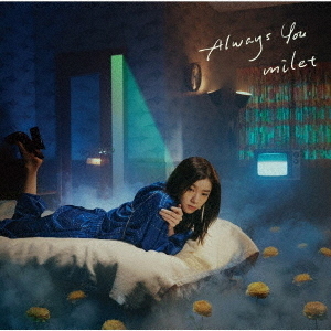 milet／Always You（通常盤／CD） 通販｜セブンネットショッピング