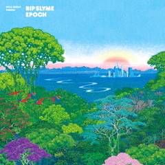 RIP SLYME／EPOCH（完全生産限定盤／2LP）