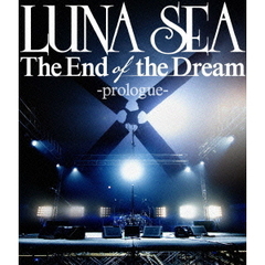 The　End　of　the　Dream　－prologue－（Ｂｌｕ－ｒａｙ　Ｄｉｓｃ）