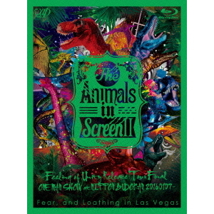 Fear, and Loathing in Las Vegas／The Animals in Screen II -Feeling