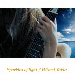 矢井田瞳／Sparkles of light（Ｂｌｕ－ｒａｙ）