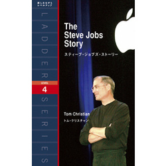 The Steve Jobs Story　スティーブ・ジョブズ・ストーリー