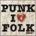 PUNK　is　FOLK