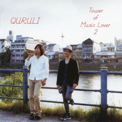 ベスト　オブ　くるり／TOWER　OF　MUSIC　LOVER　2