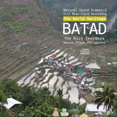 Natural　Sound　Scapes　2：BATAD　The　Rice　Terraces