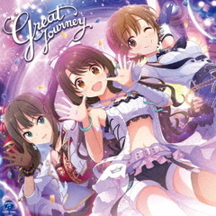 THE IDOLM＠STER CINDERELLA GIRLS STARLIGHT MASTER COLLABORATION！ Great Journey