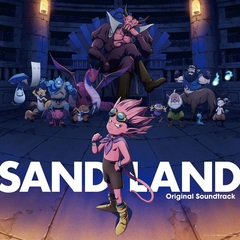 SAND LAND Original Soundtrack（初回生産限定盤／4CD）（外付特典：B2ポスター）