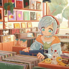 SQ　Relax　－　Krystelle’s　Chillwave