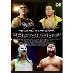 DRAGON　GATE　2005　“Revolution”（ＤＶＤ）