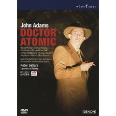 ジョン・アダムズ：歌劇《ドクター・アトミック》 ネーデルラント・オペラ 2007年（ＤＶＤ）