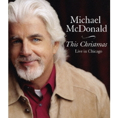 ディス・クリスマス～ライヴ・イン・シカゴ（Ｂｌｕ－ｒａｙ　Ｄｉｓｃ）