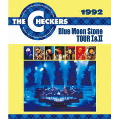 チェッカーズ／1992 Blue Moon Stone TOUR I ＆ II（Ｂｌｕ－ｒａｙ）