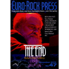 ユーロ・ロック・プレス　Ｖｏｌ．４７（２０１０Ｎｏｖｅｍｂｅｒ）　エニド／ルネッサンス／スティーヴ・ハケット／ユニヴェル・ゼロ／ユーライア・ヒープ／バッド・カンパニー／ウィッシュボーン・アッシュ／ジェイムズ・ラブリエ