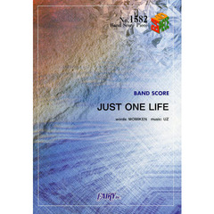 ＪＵＳＴ　ＯＮＥ　ＬＩＦＥ