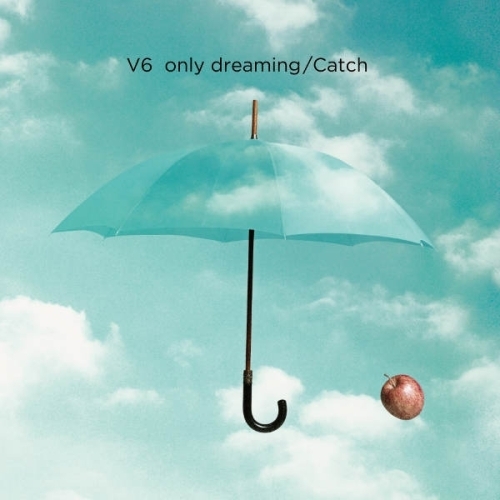 only　dreaming／Catch