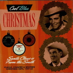 クラシック・カントリー＆ウェスタン・クリスマス　1947－1963