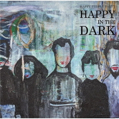 Happy　In　The　Dark
