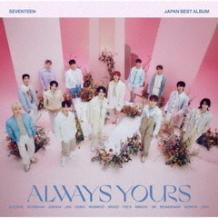 SEVENTEEN／JAPAN BEST ALBUM「ALWAYS YOURS」（通常盤／2CD+24P PHOTO BOOK）