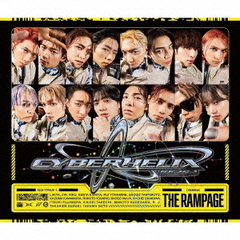 THE RAMPAGE from EXILE TRIBE／CyberHelix（RRRX盤／CD+2Blu-ray）