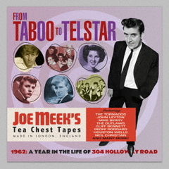 1962フロム・タブー・トゥ・テルスター：ヒッツ、ミッシーズ、アウトテイクス、デモ＆モア（3CDボックス）