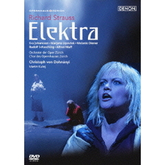 R.シュトラウス：歌劇《エレクトラ》 チューリヒ歌劇場 2005年（ＤＶＤ）