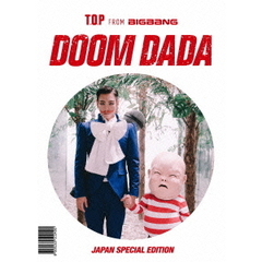 T.O.P (from BIGBANG)／DOOM DADA JAPAN SPECIAL EDITION（ＤＶＤ）