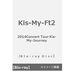Kis-My-Ft2／2014Concert Tour Kis-My-Journey Blu-ray（Ｂｌｕ?ｒａｙ）