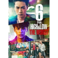 6 from HiGH&LOW THE WORST ＜DVD 2枚組／初回盤＞（ＤＶＤ）