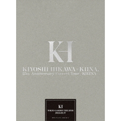 KIYOSHI HIKAWA＋KIINA. 25th Anniversary Concert Tour ～KIIZNA～ 初回限定盤（ＤＶＤ）