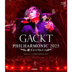 GACKT／GACKT PHILHARMONIC 2025 － 魔王シンフォニー（Ｂｌｕ－ｒａｙ　Ｄｉｓｃ）
