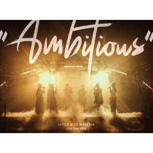 Little Glee Monster／Little Glee Monster Live Tour 2025 “Ambitious