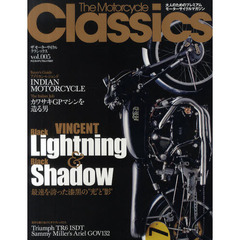 ザモーターサイクルクラシックス　ｖｏｌ．００５（２０１１ＳＵＭＭＥＲ）