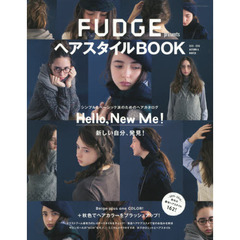 ＦＵＤＧＥ　ｐｒｅｓｅｎｔｓヘアスタイルＢＯＯＫ　２０１５－２０１６Ａｕｔｕｍｎ　＆　Ｗｉｎｔｅｒ