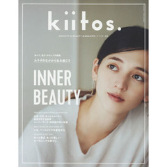 kiitos. vol.5 (NEWS mook キイトス)　カラダのなかから私を磨こう