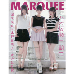 マーキー　Ｖｏｌ．１２２　〈特集〉乃木坂４６　欅坂４６　夢みるアドレセンス　神宿　マジカル・パンチライン　３Ｂ　ｊｕｎｉｏｒ　ベボガ！　虹のコンキスタドール　ＦＥＳ☆ＴＩＶＥ　ＫＡＭＯがネギをしょってくるッ！！！　ＣＹ８ＥＲ　純情のアフィリア　Ｌｕｃｅ　Ｔｗｉｎｋｌｅ　Ｗｉｎｋ☆
