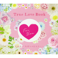 True Love Book