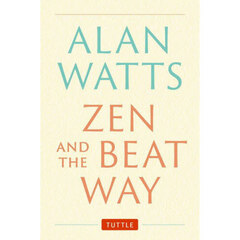 ＺＥＮ　ＡＮＤ　ＴＨＥ　ＢＥＡＴ　ＷＡＹ
