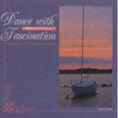 Dance　with　Fascination　魅惑のダンスNO．6