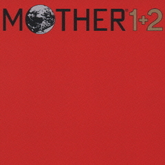 MOTHER1＋2　オリジナル・サウンドトラック