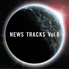News　Tracks　Vol．6