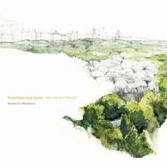 Kaleidoscope　Suite　－BestMix　and　Remix－
